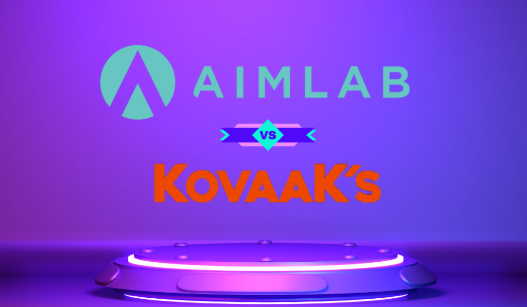 Aimlabs vs KovaaK’s: Which Aim Trainer Should You Use?